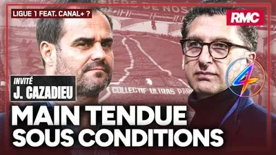 Cazadieu impose des conditions à Canal+ pour diffuser la Ligue 1+