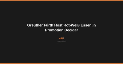 Greuther Fürth empfängt Rot‑Weiß Essen im Aufstiegsspiel